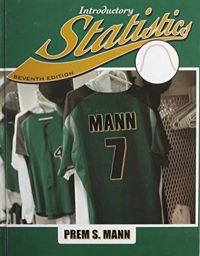 Introductory Statistics Seventh Edition Prem S. Mann PDF Version