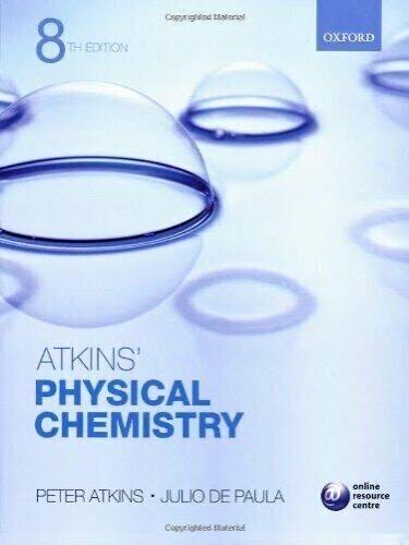 Atkins Physical Chemistry 8th edition, Peter Atkins, julio de Paula , PDF Edition